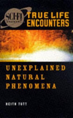 Unexplained Natural Phenomena book