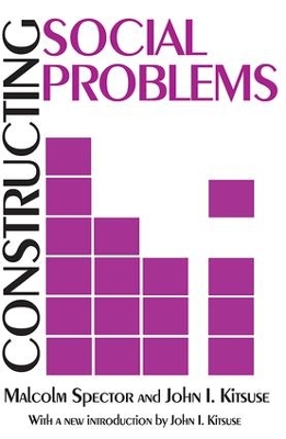 Constructing Social Problems book