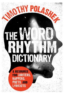Word Rhythm Dictionary by Timothy Polashek
