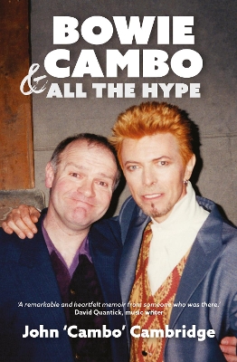 Bowie, Cambo & All the Hype book