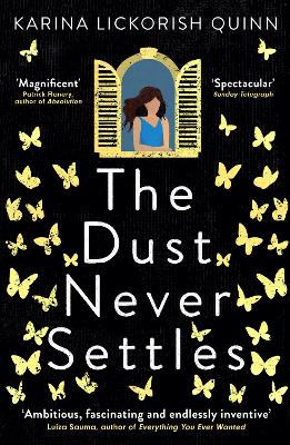 The Dust Never Settles book