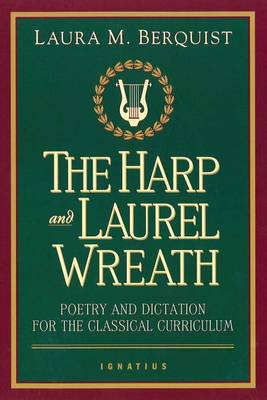 Harp and the Laurel Wreath book