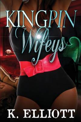 Kingpin Wifeys Vol 5 book