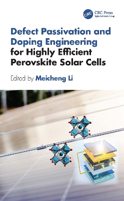 Defect Passivation and Doping Engineering for Highly Efficient Perovskite Solar Cells book