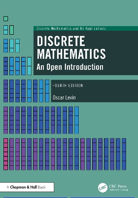 Discrete Mathematics: An Open Introduction by Oscar Levin