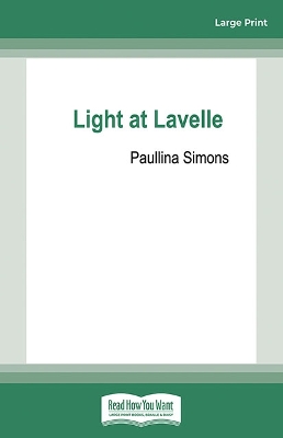Light at Lavelle by Paullina Simons