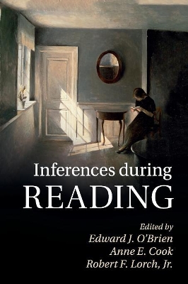 Inferences during Reading by Edward J. O'Brien