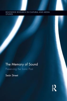 The Memory of Sound by Seán Street