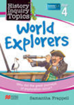 Aus History Inquiry Topics World Explorers Y4 book