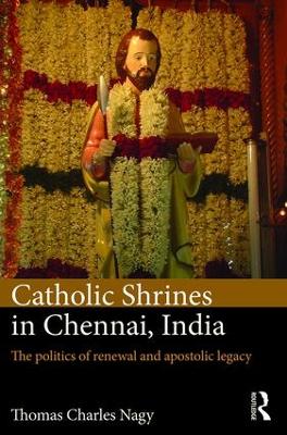 Catholic Shrines in Chennai, India book