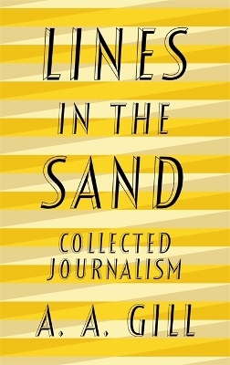 Lines in the Sand by Adrian Gill