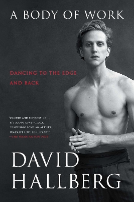 A Body of Work: Dancing to the Edge and Back book