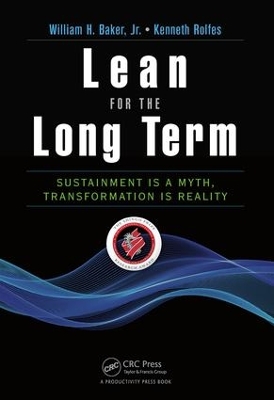 Lean for the Long Term by Jr. Baker