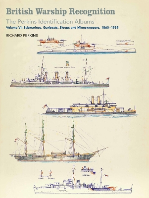 British Warship Recognition: The Perkins Identification Albums book