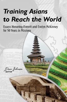 Training Asians to Reach the World book