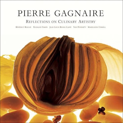 Gagnaire: Reflections on Culinary Artistry book