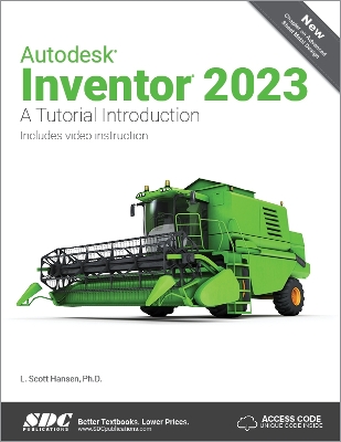 Autodesk Inventor 2023: A Tutorial Introduction book