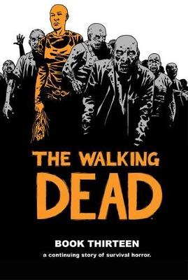 Walking Dead Book 13 book