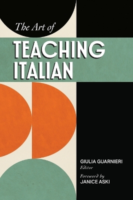 The Art of Teaching Italian by Giulia Guarnieri