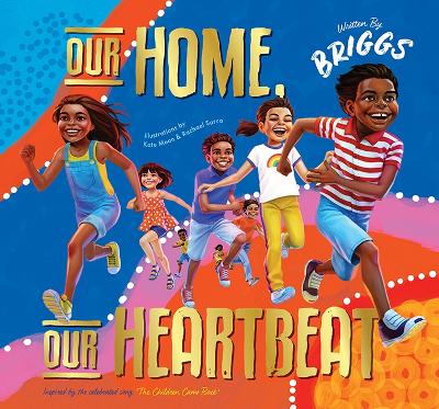 Our Home, Our Heartbeat book