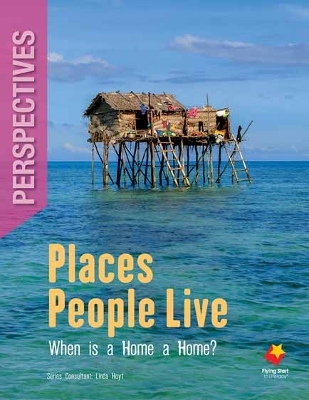 Places People Live: When is a Home a Home? book