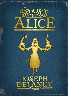 Spook's: Alice book