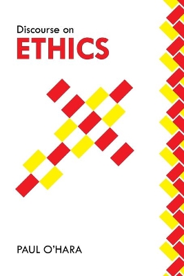 Discourse on Ethics book