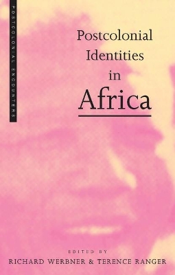 Postcolonial Identities in Africa book