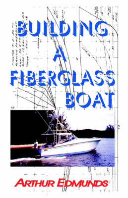 Building a Fiberglass Boat book