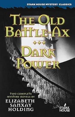 Old Battle-Ax / Dark Power book