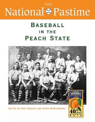 The National Pastime, Baseball in the Peach State, 2010 book