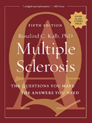Multiple Sclerosis by Rosalind Kalb