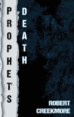Prophet's Death by Robert Creekmore