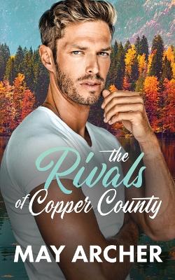 The Rivals of Copper County book