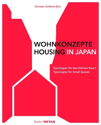 Wohnkonzepte in Japan / Housing in Japan book