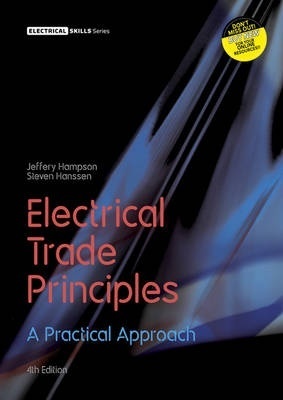 Electrical Trade Principles : A Practical Approach with Online Study Too ls 24 months by Jeffrey Hampson