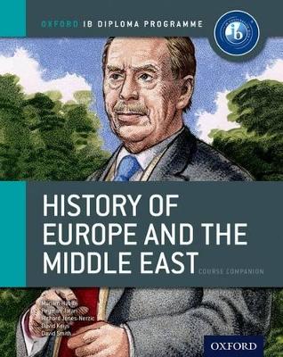 IB History of Europe and the Middle East Course Book: Oxford IB Diploma Programme book