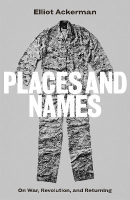 Places and Names: On War, Revolution and Returning book