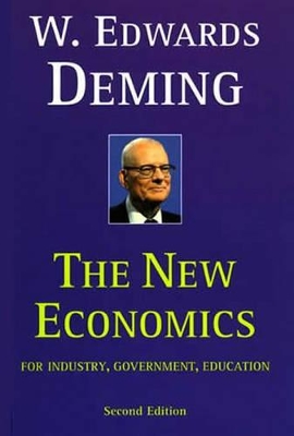 New Economics for Industry, Government, Education book