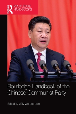 Routledge Handbook of the Chinese Communist Party book