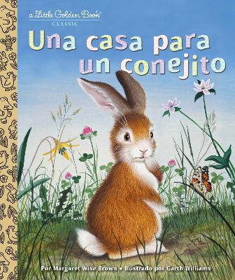 Una casa para un conejito (Home for a Bunny Spanish Edition) book
