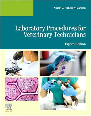 Laboratory Procedures for Veterinary Technicians book