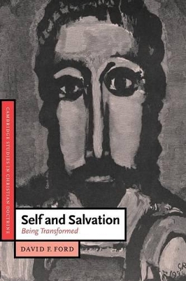 Self and Salvation by David F. Ford