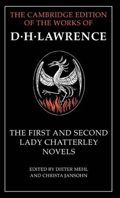 First and Second Lady Chatterley Novels book