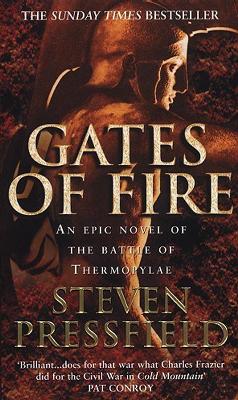 Gates Of Fire by Steven Pressfield