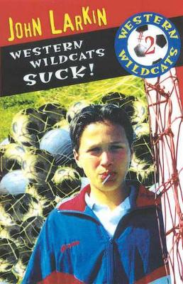 Western Wildcats Suck! book