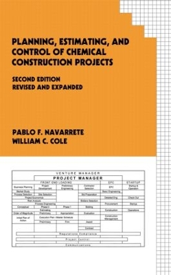 Planning, Estimating and Control of Chemical Construction Projects book