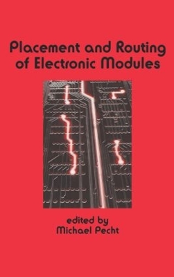 Placement and Routing of Electronic Modules book