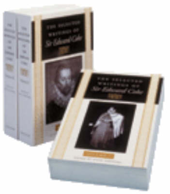 The Selected Writings of Sir Edward Coke, Volumes 1-3 by Steve Sheppard