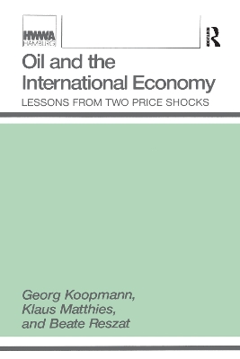 Oil and the International Economy book